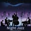 Night Jazz