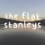 The Flat Stanleys