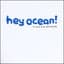 Hey Ocean!
