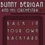 Bunny Berigan and His Orchestra
