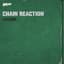 Chain Reaction