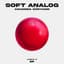 Soft Analog