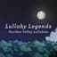 Lullaby Legends