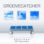 Groovecatcher