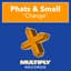Phats & Small