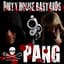 Dirty House Bastards