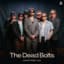 The Dead Bolts