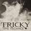 Tricky