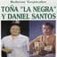 Toña La Negra Y Daniel Santos