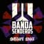 Banda Senderos