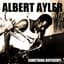 Albert Ayler