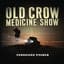 Old Crow Medicine Show