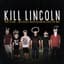 Kill Lincoln
