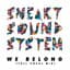 Sneaky Sound System