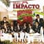 Grupo Impacto De Montemorelos