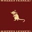 Where's Frankie?