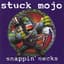 Stuck Mojo