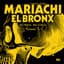 Mariachi El Bronx