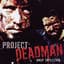 Project Deadman