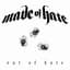 Made of Hate