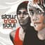 Slow Train Soul