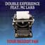 Double Experience