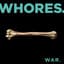 Whores