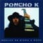 Poncho K