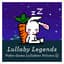 Lullaby Legends