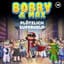 Bobby & Max